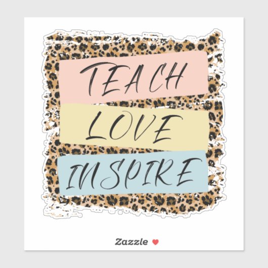 Teach Love Inspire Sticker (Vel)