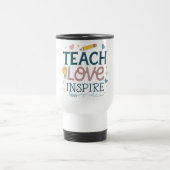 Teach Love Inspire – Teacher Appreciation Gift Reisbeker (Center)