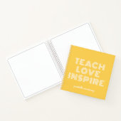 Teach Love Inspire Teacher Appreciation Notitieboek (Binnen)