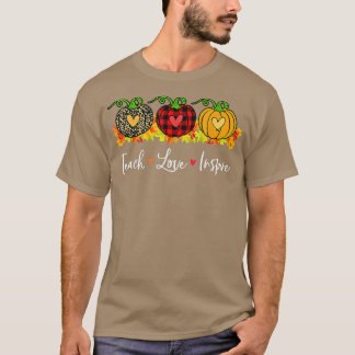 Teach Love Inspire Teacher Autumn Herfst Pumpkin L T-shirt