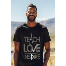 Teach Love Inspire Teacher Inspirerend T-shirt