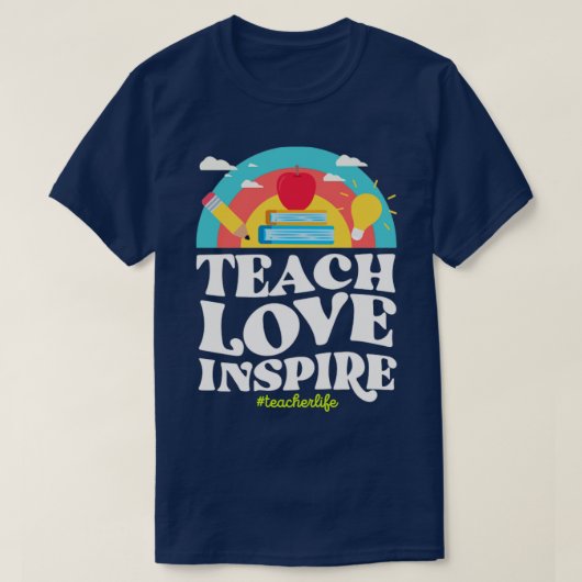 Teach Love Inspire Teacher Life  Rainbow Le T-shirt (Design voorkant)