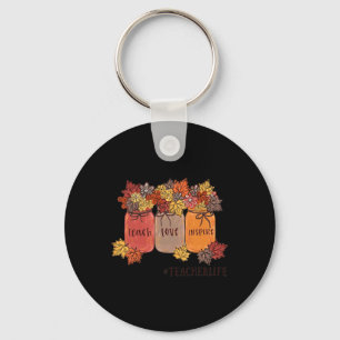Teach Love Inspire Teacher Life Teaching Autumn Bo Sleutelhanger