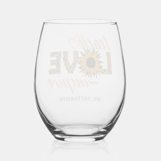 Teach Love Inspire Teacher Sunflower Moderne Name Wijnglas Zonder Voet (Achterkant)