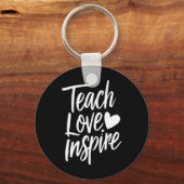 Teach Love Inspire Teacher's Day Gift Teacher Life Sleutelhanger (Voorkant)