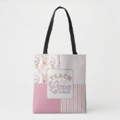 Teach Love Inspire Tote Bag (Voorkant)