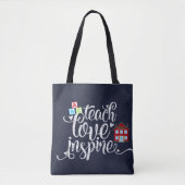Teach love inspire tote bag (Voorkant)