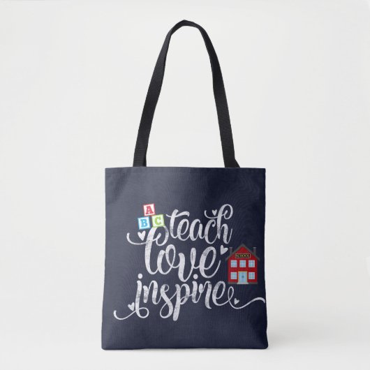 Teach love inspire tote bag (Voorkant)