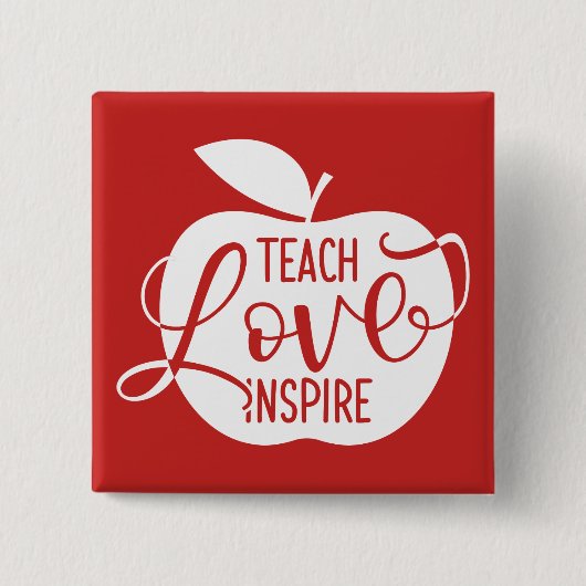 Teach Love Inspire Vierkante Button 5,1 Cm (Voorkant)