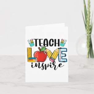 Teach Love Inspireer Shirt Funny CK naar schooller Kaart