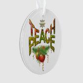 Teach Peace Christmas Gathering Ornament (voorkant)