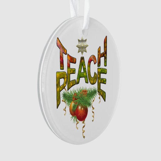 Teach Peace Christmas Gathering Ornament (voorkant)