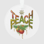 Teach Peace Christmas Gathering Ornament (achterkant)