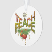 Teach Peace Christmas Gathering Ornament (voorkant)