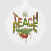 Teach Peace Christmas Gathering Ornament (voorkant)