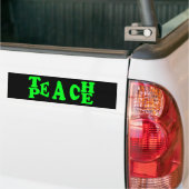 Teach Peace in Light Green Font Bumpersticker (Op Truck)