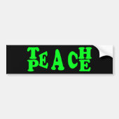 Teach Peace in Light Green Font Bumpersticker (Voorkant)