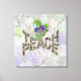 Teach Peace on Earth Canvas Afdruk