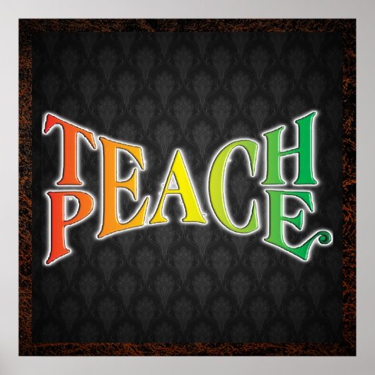 Teach Peace Poster (Voorkant)