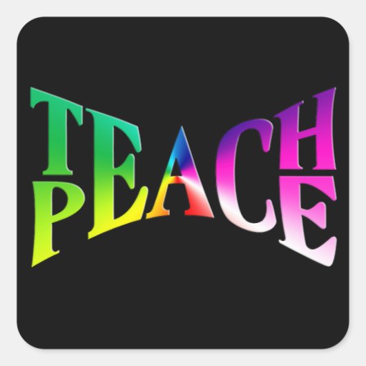 TEACH PEACE Rainbow Graphic op zwart Vierkante Sticker (Voorkant)
