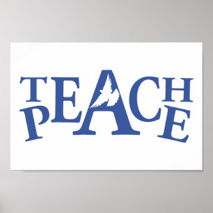 Teach peace single white duve slogan poster