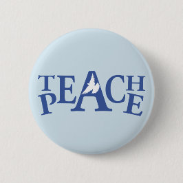 Teach peace single white slogan button badge