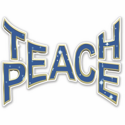 Teach Peace Sticker (Voorkant)
