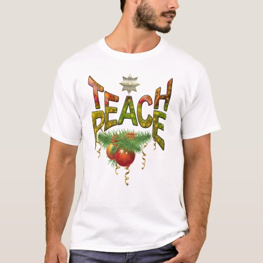 Teach Peace T-shirt (Voorkant)