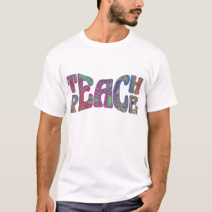 Teach Peace T-shirt