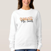 teach sweatshirt (Voorkant)