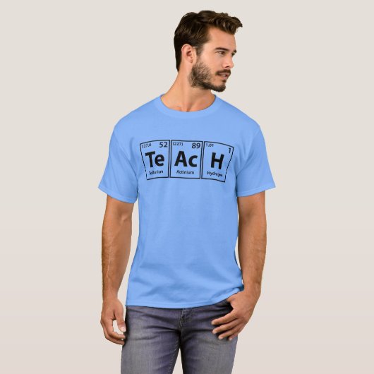 Teach (Te-Ac-H) Periodieke Spelling van elementen T-shirt (Voorkant volledig)