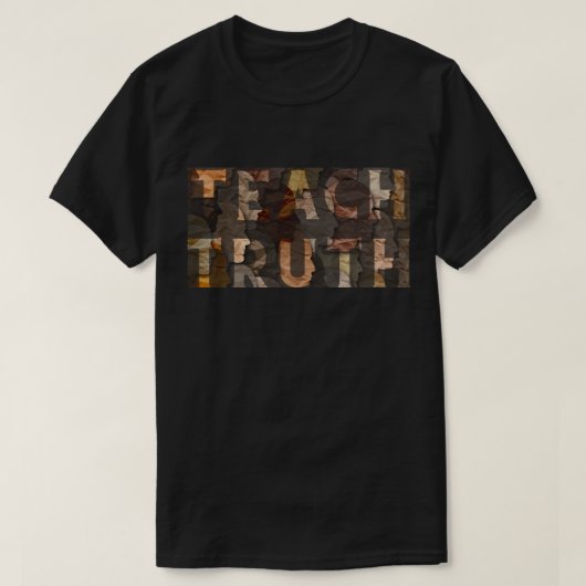 Teach Truth BHM T-Shirt (Design voorkant)