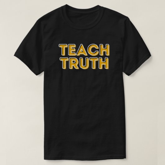 Teach Truth BHM T-shirt (Design voorkant)