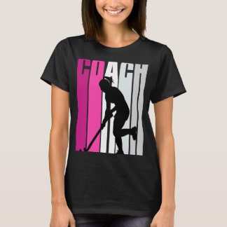 Teach Vrouw Hockey Teacher Instructor Coach Hocke T-shirt