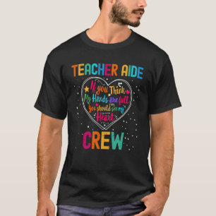 Teacher Aide Crew Appreciation Week Terug naar sch T-shirt