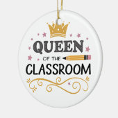 Teacher Appreciation Gift – Queen of the Classroom Keramisch Ornament (Links)