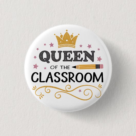 Teacher Appreciation Gift – Queen of the Classroom Ronde Button 3,2 Cm (Voorkant)