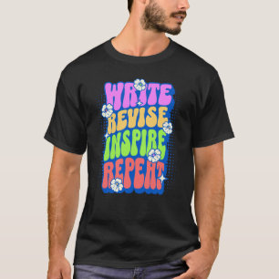 Teacher Appreciation T-shirt: Schrijf Revise Inspi T-shirt