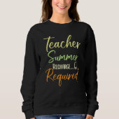 Teacher Appreciation Teacher Summer Recharge Requi Trui (Voorkant)