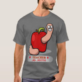 Teacher Appreciation Worm in Apple Naam toevoegen T-shirt (Voorkant)
