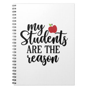 Teacher Art My Student Are The Reason Notitieboek