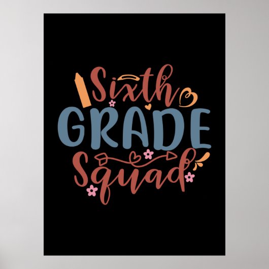 Teacher Art Sixth Grade Squad Poster (Voorkant)