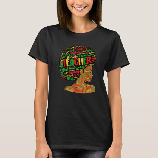 Teacher Black History Queen Melanin Afro African P T-shirt (Voorkant)