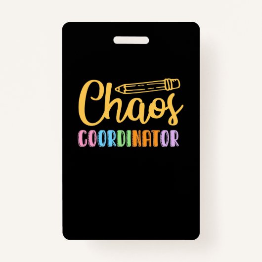 Teacher Chaos Coordinator Badge (Voorkant)