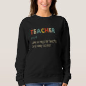 Teacher Definition   Teaching School Teacher   Trui (Voorkant)