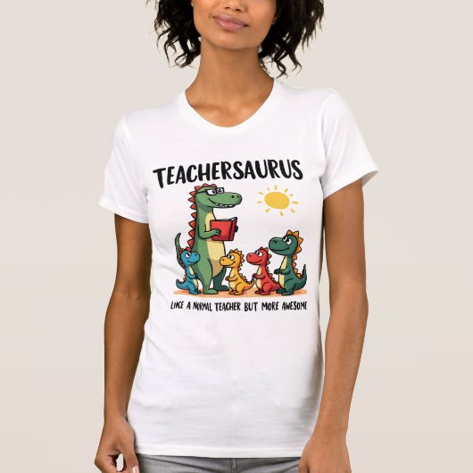 Teacher Dinosaur Teachersaurus T-shirt (Voorkant)