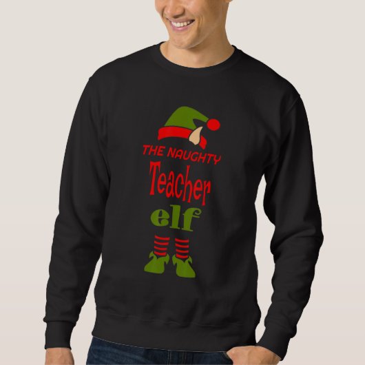 TEACHER Elf Naughty Christmas Matching Pajama Part Trui (Voorkant)