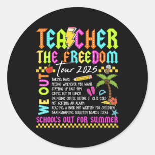 Teacher Freedom Tour 2025 Zomervakantie Laatste da Ronde Sticker