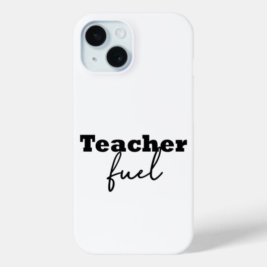 Teacher Fuel Typography Case-Mate iPhone Case (Achterkant)