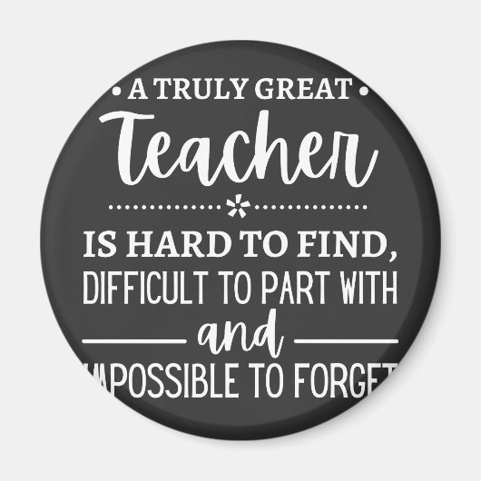 teacher Gift, A Truly Great Teacher Magneet (Voorkant)